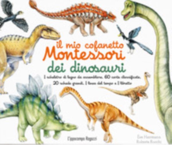 Il mio cofanetto Montessori dei dinosauri. Nuova ediz.. Con gadget