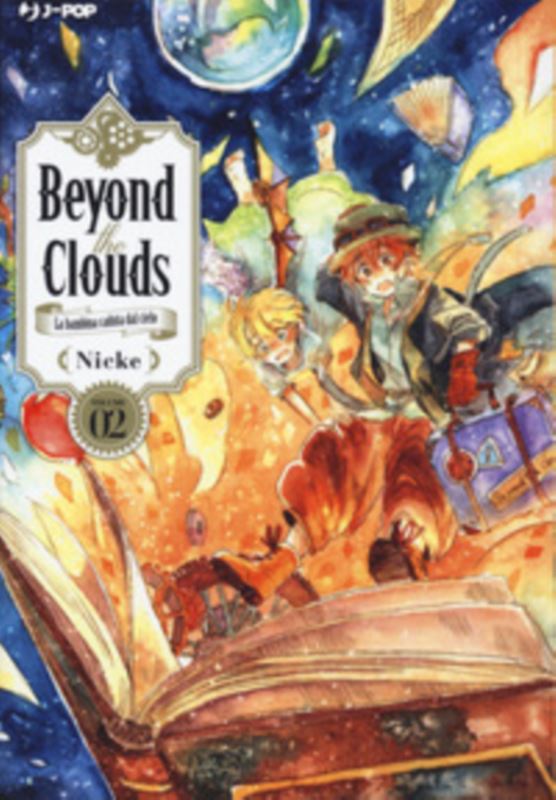 Beyond the clouds. La bambina caduta dal cielo. Vol. 2