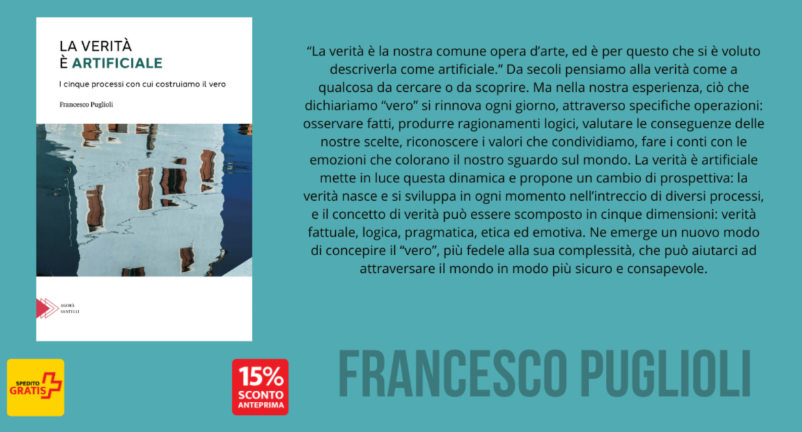 La verita'e' artificiale
