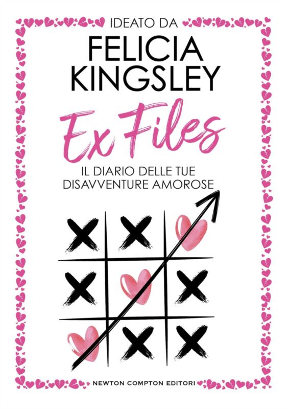 Ex Files. Il diario delle tue disavventure amorose