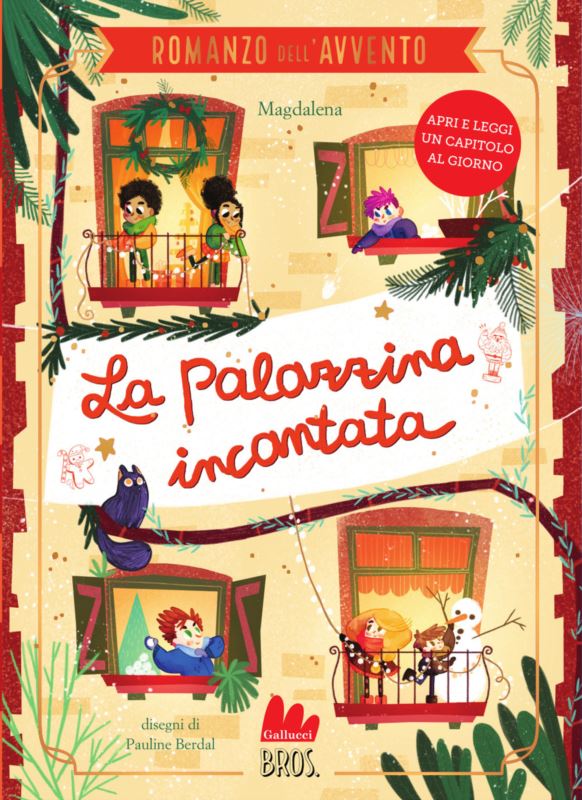 palazzina incantata. Il romanzo dell'Avvento