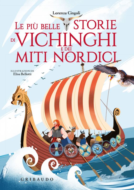 più belle storie dei vichinghi e dei miti nordici