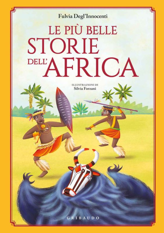 più belle storie dell'Africa