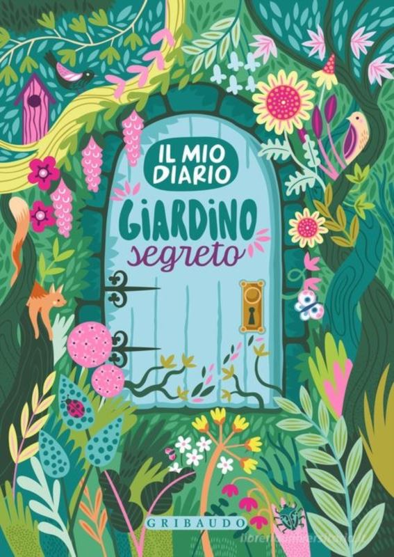 Giardino segreto. Il mio diario