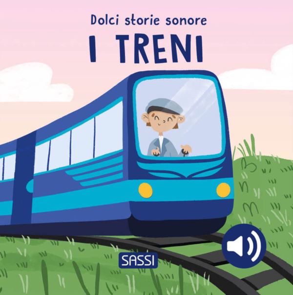treni. Dolci storie sonore