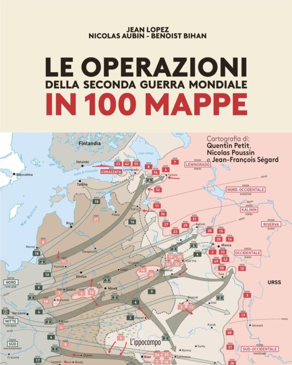 operazioni della Seconda Guerra mondiale in 100 mappe