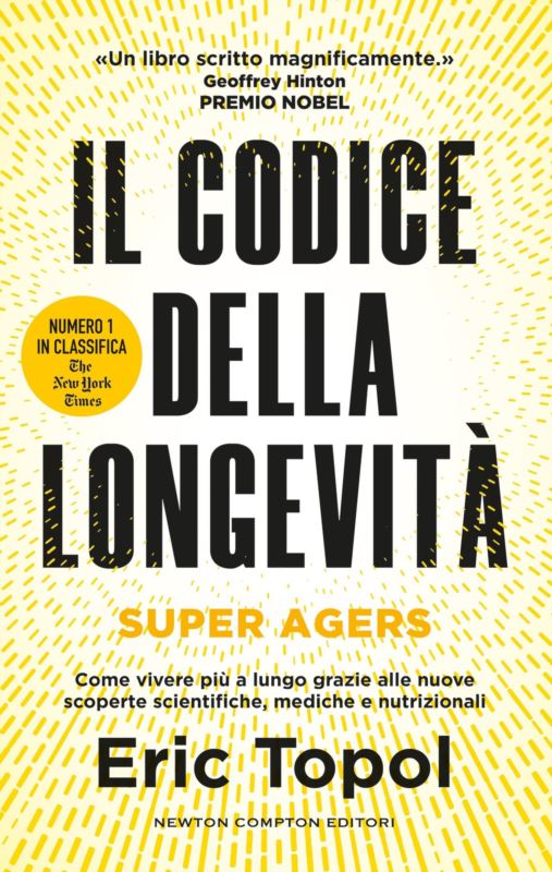 codice della longevità. Super Agers