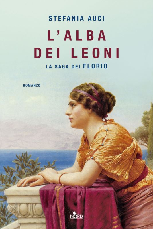 alba dei leoni. La saga dei Florio