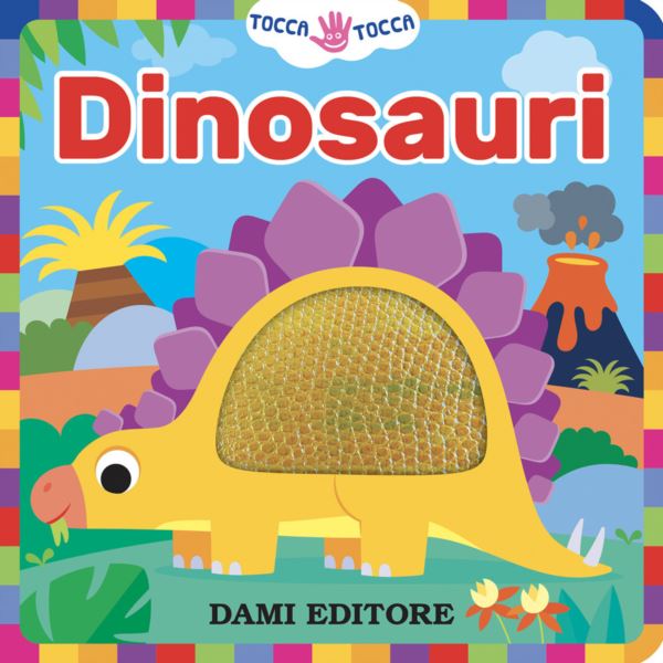 Dinosauri. Tocca tocca
