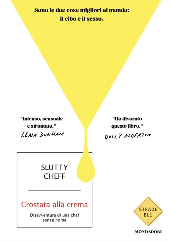 Crostata alla crema. Disavventure di una chef senza nome