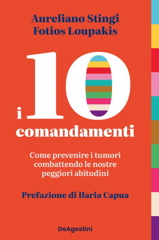 10 comandamenti. Come prevenire i tumori combattendo le nostre peggiori abitudini