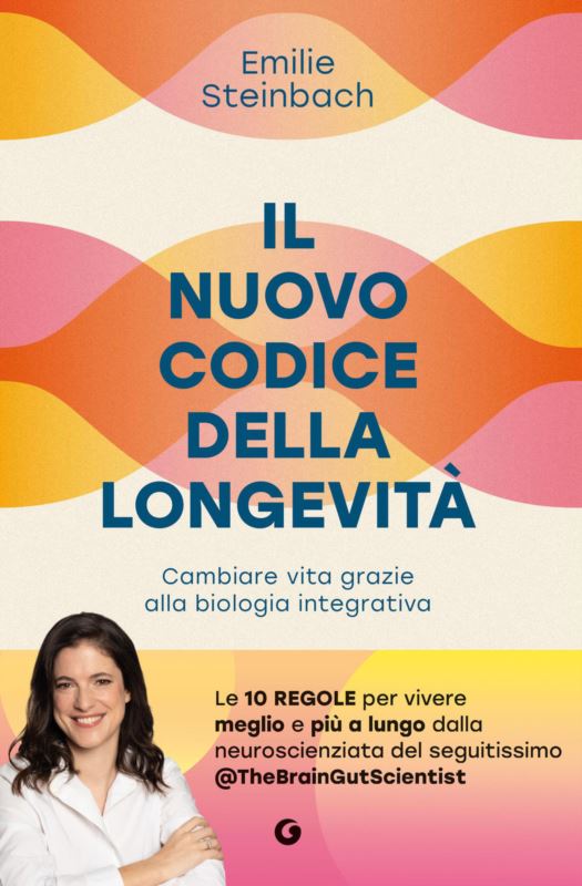 nuovo codice della longevità. Cambiare vita grazie alla biologia integrativa