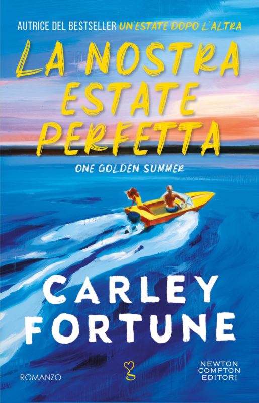 nostra estate perfetta