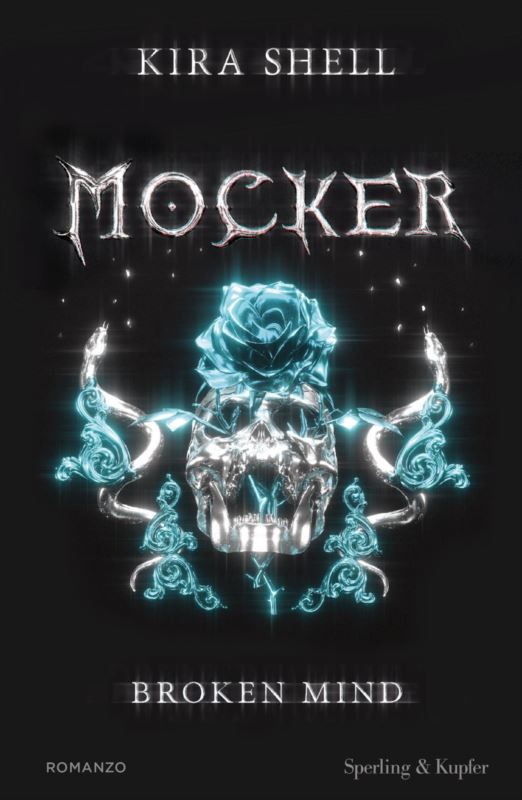 Broken mind. Mocker. Ediz. italiana