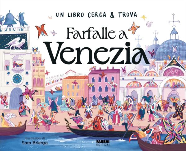 Farfalle a Venezia. Un libro cerca & trova